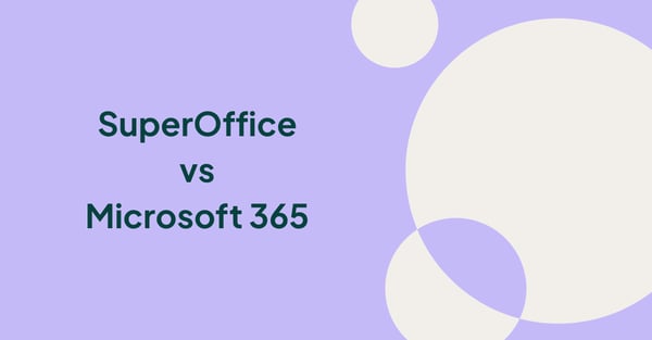 SuperOffice CRM kontra Microsoft Dynamics 365: Hvilket system passer bedst til europæiske B2B-teams?